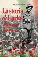 La storia di carlo. un alpino caduto sul fronte greco-albanese