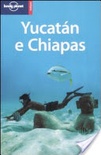 Yucatan e chiapas