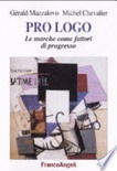 Prologo. le marche come fattori di progresso