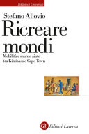 Ricreare mondi. mobilità e mutuo aiuto tra kinshasa e cape town