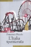 Italia spensierata (l')