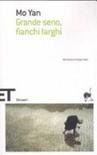 Grande seno, fianchi larghi
