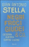 Negri, froci giudei & co. l'eterna guerra contro l'altro