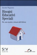 Bisogni educativi speciali. per una scuola a misura dell'allievo