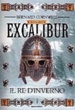 Il re d'inverno. excalibur