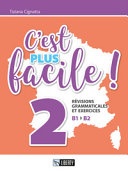 C'est plus facile! révisions grammaticales et exercices vol.2
