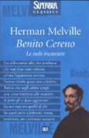 Benito cereno. le isole incantate