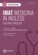 Imat. exercise book. preparation for imat. ediz. italiana e inglese