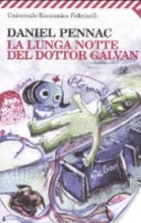 La lunga notte del dotto galvan
