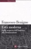 L'età moderna. dalla scoperta dell'america alla restaurazione