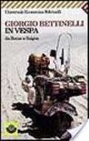 In vespa. da roma a saigon