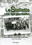 Le stellette che noi portiamo