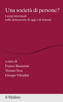 Una società di persone? i corpi intermedi nella democrazia di oggi e di domani