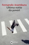  ultima notte da poveri