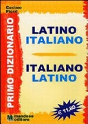 Primo dizionario di latino. per la scuol