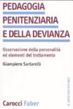 Pedagogia penitenziaria e della devianza