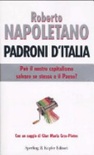 Padroni d'italia. può il nostro capitalismo salvare se stesso e il paese?