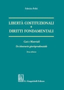 Libertà costituzionali e diritti fondamentali
