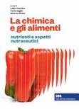 La chimica degli alimenti 
