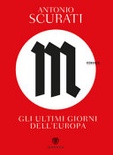 M. gli ultimi giorni dell'europa