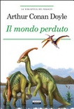 Il mondo perduto. ediz. integrale.