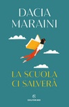 La scuola ci salverà