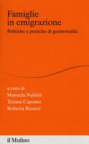 Famiglie in emigrazione. politiche e pratiche di genitorialità
