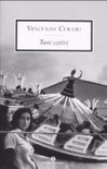 Tutti cattivi