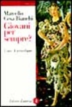 Giovani per sempre? l'arte di invecchiare