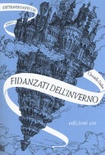Fidanzati dell'inverno. l'attraversaspecchi vol.1