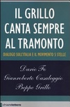 Il grillo canta sempre al tramonto