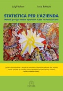 Statistica per l'azienda. metodi per gli ambiti operativi e per la sfera sociale