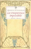 La trasparenza impossibile. aforismi e riflessioni