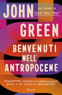 Benvenuti nell'antropocene