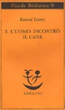 E l'uomo incontrò il cane