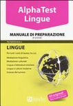 Alpha test. lingue. manuale di preparazione