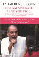 L'islam spiegato ai nostri figli. e agli adulti che vogliono rispondere alle loro domande