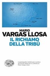 Il richiamo della tribù