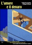 L' amore e il denaro