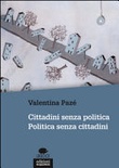 Cittadini senza politica. politica senza cittadini