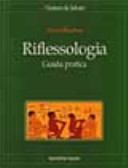 Riflessologia. guida pratica
