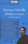Benito cereno. le isole incantate