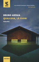 Qualcosa, là fuori 