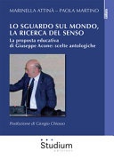 Lo sguardo sul mondo, la ricerca del senso