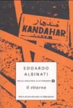Il ritorno. diario di una missione in afghanistan