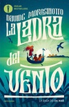 La ladra del vento. la saga dei da mar