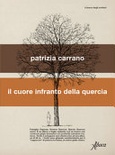 Il cuore infranto della quercia