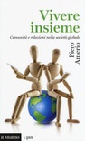 Vivere insieme. comunità e relazioni nella società globale