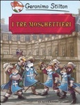 I tre moschettieri di alexandre dumas