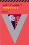 Mattatoio n. 5